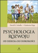 Zobacz : Psychologi... - David R. Schaffer, Katherine Kipp