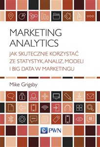 Bild von Marketing Analytics Jak skutecznie korzystać ze statystyk, analiz, modeli i big data w marketingu