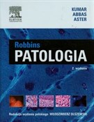 Patologia ... - Vinay Kumar, Abul K. Abbas, Jon C. Aster -  polnische Bücher
