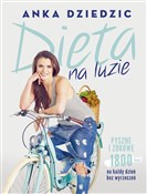 Książka : Dieta na l... - Anka Dziedzic