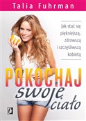 Pokochaj s... - Talia Fuhrman -  fremdsprachige bücher polnisch 
