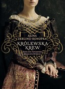 Książka : Królewska ... - Alina Zerling-Konopka