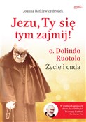 Polska książka : Jezu, Ty s... - Joanna Bątkiewicz-Brożek