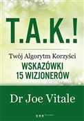T.A.K.! - ... - Joe Vitale -  polnische Bücher