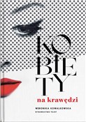 Polnische buch : Kobiety na... - Weronika Kowalkowska