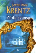 Złota szan... - Jayne Ann Krentz -  polnische Bücher