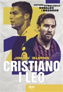 Obrazek Cristiano i Leo Historia rywalizacji Ronaldo i Messiego