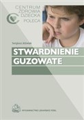 Stwardnien... - Sergiusz Jóźwiak, Katarzyna Kotulska-Jóźwiak - buch auf polnisch 