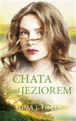 Polska książka : Chata nad ... - Roma J. Fiszer