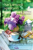 Polska książka : Na karuzel... - Ewelina Miśkiewicz