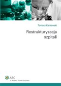 Polska książka : Restruktur... - Tomasz Karkowski