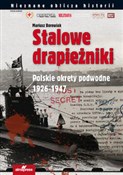 Stalowe dr... - Mariusz Borowiak -  polnische Bücher