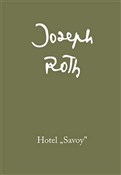 Hotel "Sav... - Joseph Roth -  polnische Bücher