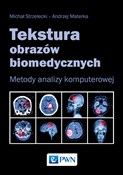 Polska książka : Tekstura o... - Michał Strzelecki, Andrzej Materka