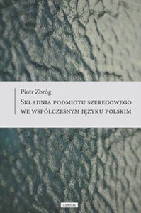 Bild von Składnia podmiotu szeregowego we współczesnym języku polskim