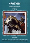 Grażyna Ad... - Adam Mickiewicz -  Książka z wysyłką do Niemiec 