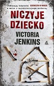 Polnische buch : Niczyje dz... - Victoria Jenkins