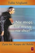 "Nie mogę,... - Tullio Veglianti -  polnische Bücher