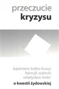 Przeczucie... - Kazimierz Kelles-Krauz, Henryk Walecki, Władysław Leder -  Polnische Buchandlung 