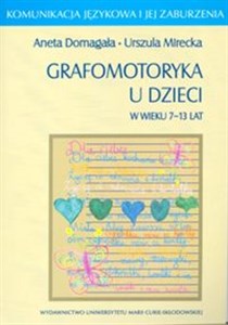 Bild von Grafomotoryka u dzieci w wieku 7-13 lat Komunikacja językowa i jej zaburzenia