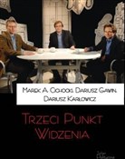 Trzeci pun... - Marek A. Cichocki, Dariusz Gawin, Dariusz Karłowicz - Ksiegarnia w niemczech