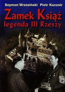 Bild von Zamek Książ legenda III Rzeszy + CD