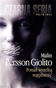 Zobacz : Ponad wsze... - Malin Persson-Giolito
