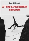 Lot nad sz... - Henryk Piecuch -  polnische Bücher