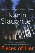 Pieces of ... - Karin Slaughter -  Książka z wysyłką do Niemiec 