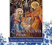 Z narodzen... - Urszula Haśkiewicz, ks. Łukasz Grabiasz -  polnische Bücher