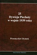 Polnische buch : 25 Dywizja... - Przemysław Dymek