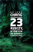 23 rzeczy,... - Ha-Joon Chang - buch auf polnisch 