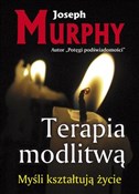 Terapia mo... - Joseph Murphy -  fremdsprachige bücher polnisch 