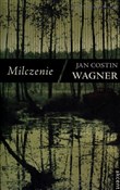 Książka : Milczenie - Jan Costin Wagner