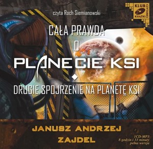 Obrazek [Audiobook] Cała prawda o planecie KSI Drugie spojrzenie na planetę KSI