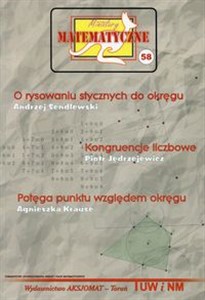 Bild von Miniatury matematyczne 58 O rysowaniu stycznych do okręgu Kongruencje liczbowe Potęga punktu względem okręgu
