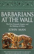 Barbarians... - John Man -  polnische Bücher