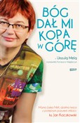 Polska książka : Bóg dał mi... - Urszula Mela, Katarzyna Węglarczyk