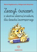 Zobacz : Zeszyt ćwi... - Marta Bogdanowicz, Małgorzata Rożyńska