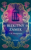 Błękitny Z... - Lucy Maud Montgomery -  polnische Bücher