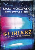Zobacz : Gliniarz O... - Marcin Ciszewski