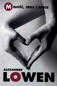 Miłość sek... - Alexander Lowen -  polnische Bücher