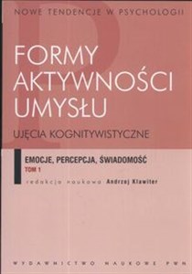 Obrazek Formy aktywności umysłu Ujęcie kognitywistyczne tom 1