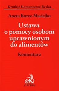 Obrazek Ustawa o pomocy osobom uprawnionym do alimentów Komentarz