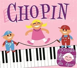 Obrazek Klasyka dla dzieci - Chopin CD SOLITON