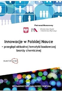 Obrazek Innowacje w Polskiej Nauce - przegląd aktualnej...