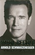 Total Reca... - Arnold Schwarzenegger - buch auf polnisch 