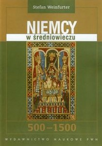 Obrazek Niemcy w średniowieczu 500-1500