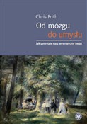 Od mózgu d... - Chris Frith -  polnische Bücher