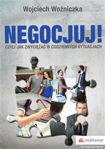 Bild von Negocjuj! Czyli jak zwyciężać w codziennych sytuacjach